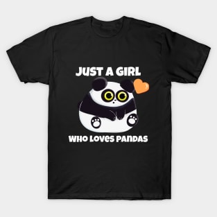 Just A Girl Who Loves Pandas T-Shirt